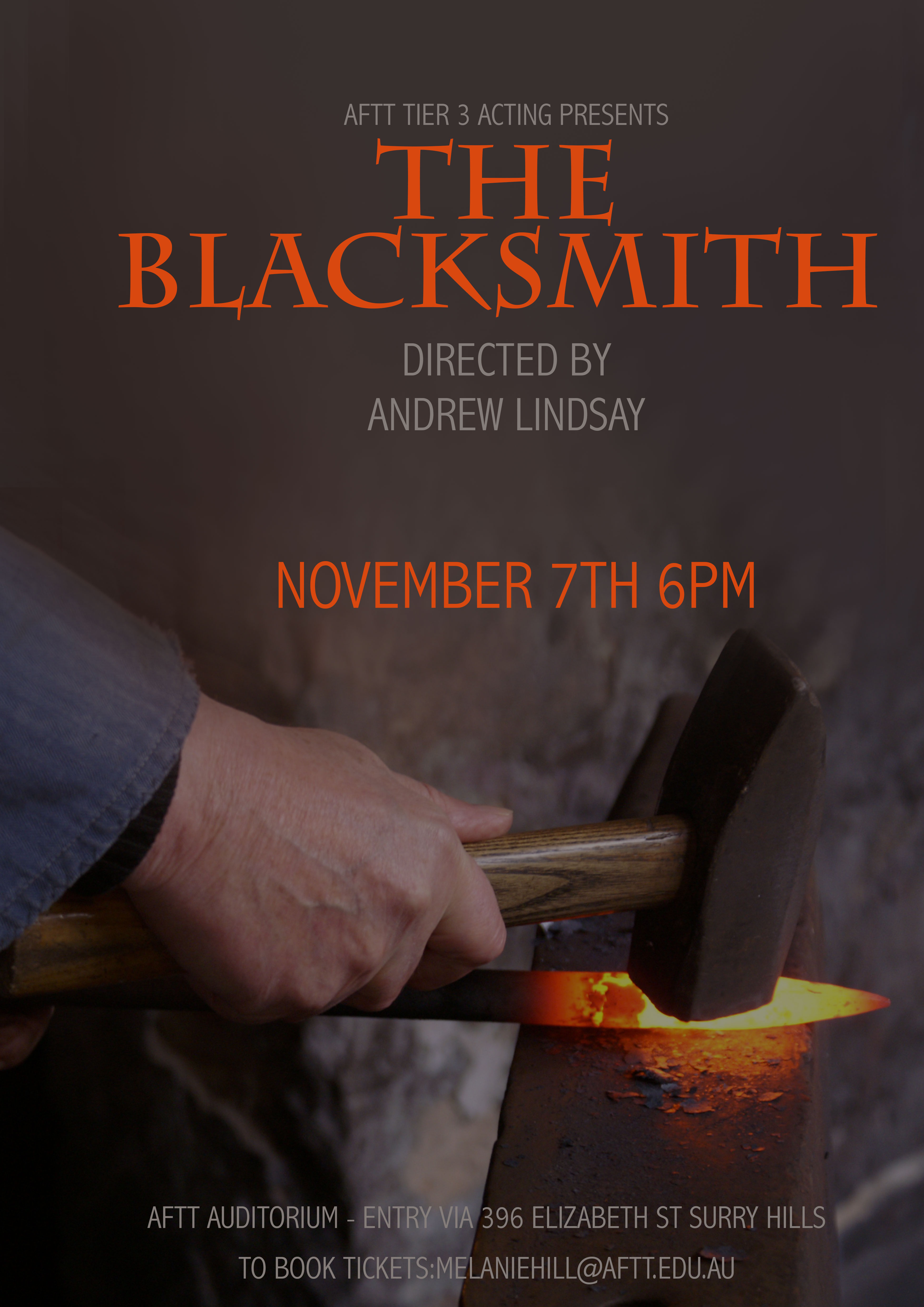 The Blacksmith AFTT Acting Production
